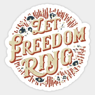 Explosive Freedom: Let Freedom Ring Fireworks Sticker
